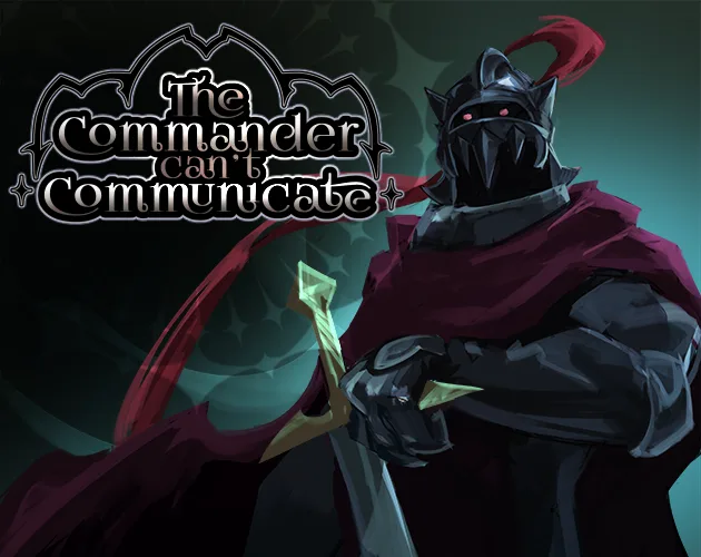 Official cover for The Commander Can't Communicate