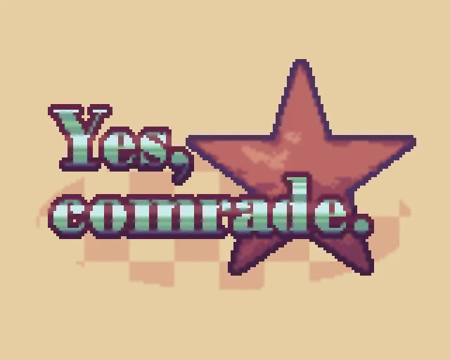 Official Yes, Comrade. cover with pixel lettering over a red star.